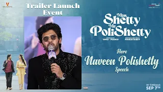 Hero Naveen Polishetty Speech @ Miss Shetty Mr Polishetty Trailer Launch Event | Anushka Shetty