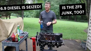 6.9 IDI Diesel and ZF-5 Trans Carnage!  Project Brutus, Ep. 2