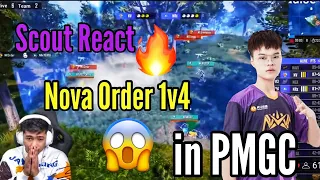 Scout React Nova Order 1v4 clutch | in PMGC Finals | Nova Chicken dinner | PMGC Finals Day 2