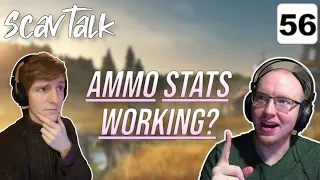 Tarkov Podcast - Ammo stats recoil reduction, Inertia exploits, and more | ScavTalk Ep. 56