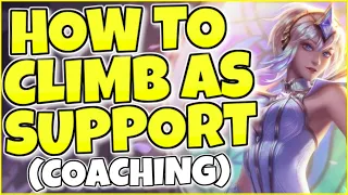 Stop making THESE mistakes and climb as SUPPORT!  (Lux Coaching)
