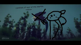 controls for war of the worlds roblox | war the the worlds