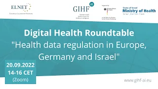 GIHF-AI Digital Health Roundtable "Health data regulation" presented by ELNET-Germany