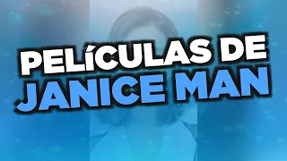 Las mejores películas de Janice Man