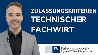 Technischer Fachwirt (IHK) Zulassungsvorraussetzungen