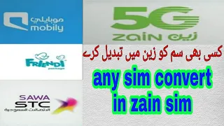 Any sim convert in zain sim.kesi bi sim ko zain me convert karsakte hen.