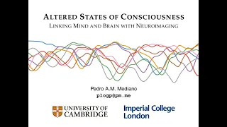 Altered States of Consciousness: Linking Mind & Brain with Neuroimaging