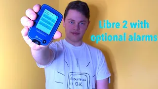 Freestyle Libre 2- Everything You Need To Know