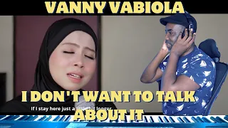 Vanny Vabiola - I Don't Want To Talk About It (Rod Stewart Cover)  REACTION