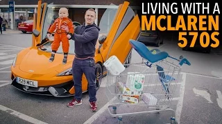 Living With A McLaren 570S