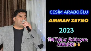 Cesim Araboğlu Amman Zeyno 2023 Yıla Damgasını Vuran Oyun Havası ( Özel Kayıt Canlı Performans )👍👍👍🧿