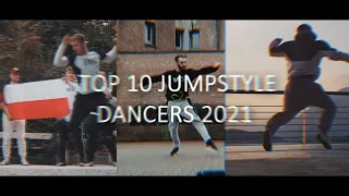 TOP 10 JUMPSTYLE DANCERS of 2021