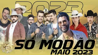 SÓ MODÃO 2023   EDSON & HUDSON, JADS & JADSON, JOÃO CARREIRO, GUSTTAVO LIMA, MAYCK & LYAN, ZÉ NETO