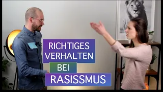 Wie man mit Rassismus / Diskriminierung umgehen sollte!