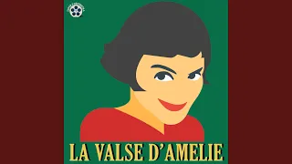 La valse d'Amélie (Thème principal d' "Amélie Poulain")