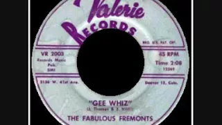 GEE WHIZ-THE FABULOUS FREMONTS