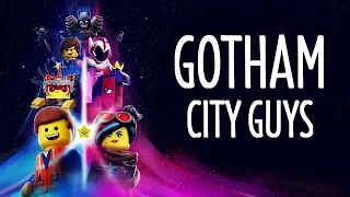 GOTHAM CITY GUYS - The LEGO Movie 2 (Lyrics)