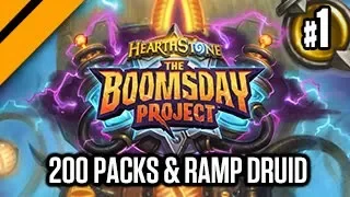 Hearthstone: Boomsday Project Launch - 200 Pack Opening & Ramp Druid P1