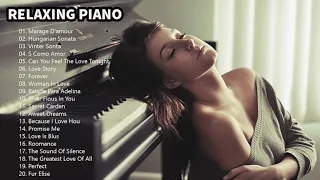 Top 50 Romantic Piano Love Songs Instrumental 💖 Beautiful Relaxing Piano Music