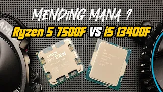 Never ending mendang mending.... Short test Ryzen 5 7500F VS i5 13400F (with stock cooler)