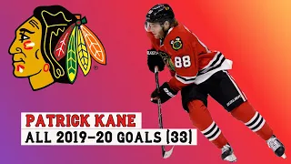 Patrick Kane (#88) All 33 Goals of the 2019-20 NHL Season