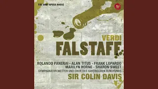 Verdi: Falstaff; Act 1, Scene 1: Ma, per tornare a voi