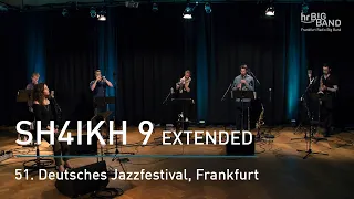 SH4IKH 9 extended: Deutsches Jazzfestival 2020 | Jazz | Frankfurt | Large Ensemble