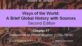 Chapter 17: Revolutions of Industrialization