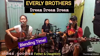 DREAM DREAM DREAM Father & Daughters FranzRhythm