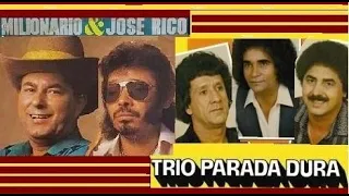 MILIONÁRIO E JOSE RICO, TRIO PARADA DURA GRANDES SUCESSOS PARTE 1 GRANDES SUCESSOS