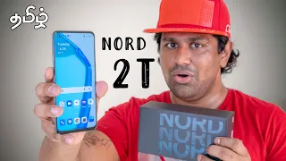 OnePlus Nord 2T - இதுல என்ன புதுசு? Unboxing & Hands On (தமிழ்  | Tamil)