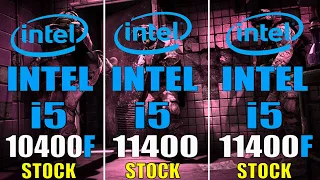 INTEL i5 10400F vs INTEL i5 11400 vs INTEL i5 11400F || PC GAMES TEST ||