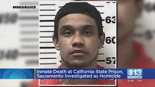 Inmate Death At California State Prison, Sacramento Investigated As Homicide