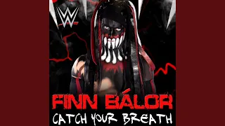 WWE: Catch Your Breath (Finn Bálor)