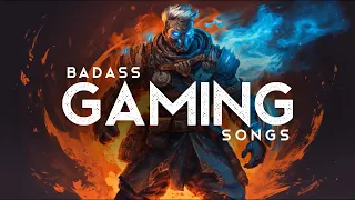 Badass Songs for Gaming (LYRICS)