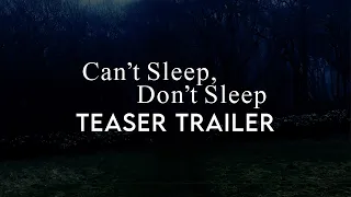 Can't Sleep, Don't Sleep - Teaser Trailer (HD) Horror Movie