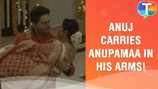 Anuj and Anupamaa’s ROMANTIC wedding night | Anupamaa Update