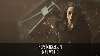 Hope Mikaelson | Mad world (Sub. Español)