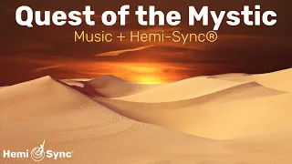 Quest of the Mystic | Enchanting Music with Hemi-Sync® Frequencies for Expanded Awareness #binaural