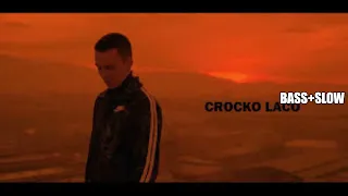 crocko laco slow+bass