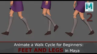 Animate a Walk Cycle for Beginners: Feet and Legs