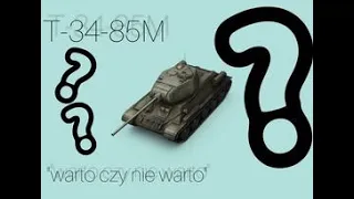 T-34-85M "warto czy nie warto"  perki,wyposażenie