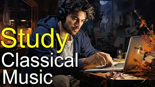 Study Classical Music | Concentration & focus | Beethoven, Mozart, Vivaldi...