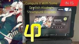 Compute It With Some Devilish Alcoholic Steampunk Engines  [IN 15] | ALL PERFECT!!! 【Phigros】