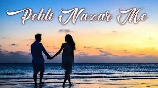 Pehli Nazar Me [ Slowed + Reverb ] - Pehli nazar me | Atif Aslam | Lofi vibes