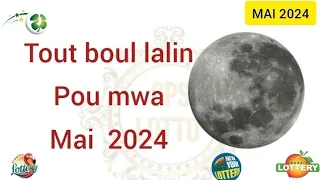 Tout boul lalin pou mwa Mai 2024 la #bouldifeloto345 #stjeanboul #gpslotto #boulcho