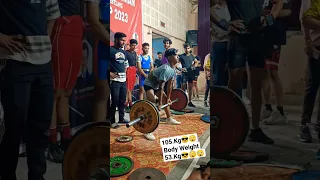 105.Kg Deadlift 🇮🇳 weight 53.Kg😎#shorts #powerlifting#viralshort #bodybuilding#shorts #youtubeshorts