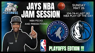 NBA Playoffs Picks & Predictions T-Wolves Vs Mavs Game 3 Sunday 5/26/24 | Jay's NBA Jam Session