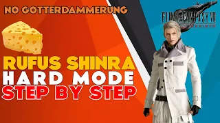 How to Cheese Rufus on Hard Mode [Step by Step Guide] - Final Fantasy VII Rebirth