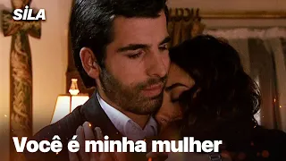 Você é minha mulher - Sila: Prisioneira do Amor